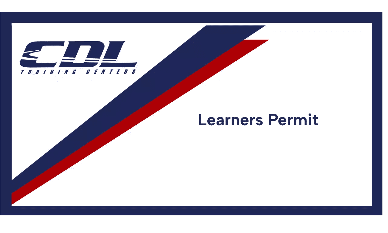CDL Training Centers Learners Permit card.